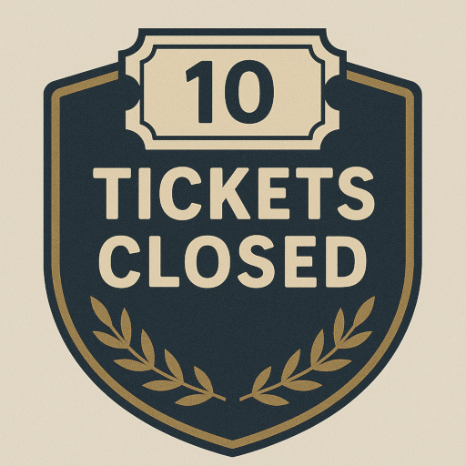 10 Tickets Closed